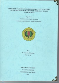 Pengaruh Variasi Massa Bahan Pada Alat Pengering Mesin Tipe Vertikal Kontinyu Terhadap Waktu Pengeringan