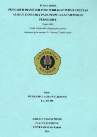 PENGARUH DIAMETER PORI TERHADAP PERMEABILITAS ALIRAN BIOFLUIDA PADA PERMUKAAN MEMBRAN PERMEABEL