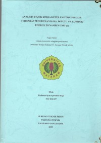 Analisis unjuk kerja ketel uap tipe pipa air terhadap penurunan daya di pltu PT. Lombok Energy Dynamics unit (2)