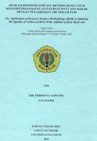 Image of APLIKASI RESPONSE SURFACE METHOD (RSM) UNTUK MENGOPTIMALISASI KUALITAS BATU BATA NON BAKAR DENGAN PENAMBAHAN ABU SEKAM PADI