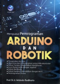 Menguasai Pemrograman Arduino dan Robotik