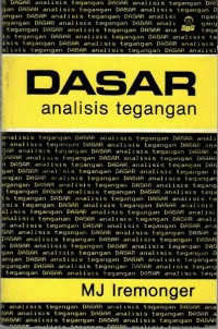 Dasar analisis tegangan / MJ Iremonger