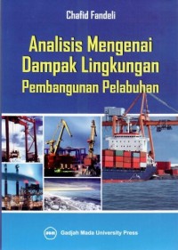 Analisis Mengenai Dampak Lingkungan Pembangunan Pelabuhan