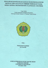 PENGARUH KONFIGURASI LILITAN ELEKTROMAGNETIK  DENGAN TIPE GULUNGAN TOROID TERHADAP UNJUK KERJA SEPEDA MOTOR BENSIN 4 LANGKAH 1 SILINDER