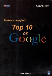 RAHASIA MENJADI TOP 10 ON GOOGLE