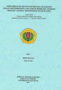 IMPLEMENTASI SISTEM INFORMASI GEOGRAFIS DAERAH WISATA KULINER KOTA MATARAM BERBASIS ANDROID DENGAN GLOBAL POSITIONING SYSTEM (GPS