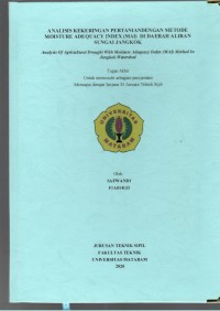 ANALISIS KEKERINGAN PERTANIAN DENGAN METODE MOISTURE ADEQUACY INDEX (MAI)  DI DAERAH ALIRAN SUNGAI JANGKOK
