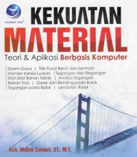 Kekuatan Material teori & Aplikasi Berbasis Komputer