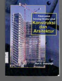 Pokok-pokok teknologi struktur untuk konstruksi dan arsitektur