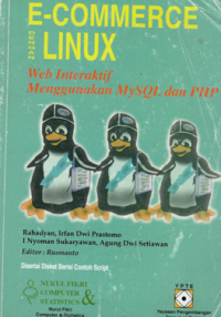 E.COMMERCE LINUX WEB INTERAKTIF MENGGUNAKAN MYSQL DAN PHP. RAHADYAN