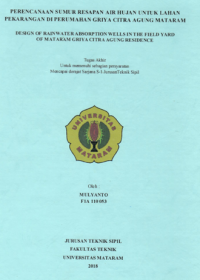 PERENCANAAN SUMUR RESAPAN AIR HUJAN UNTUK LAHAN PEKARANGAN DI PERUMAHAN GRIYA CITRA AGUNG MATARAM