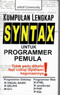 KUMPULAN LENGKAP SYNTAX UNTUK PROGRAMER PEMULA