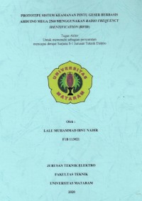 PROTOTIPE SISTEM KEAMANAN PINTU GESER BERBASIS ARDUINO MEGA 2560 MENGGUNAKAN RADIO FREQUENCY IDENTIFICATION (RFID)