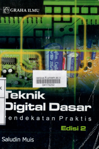 Teknik digital dasar ; Saludin Muis