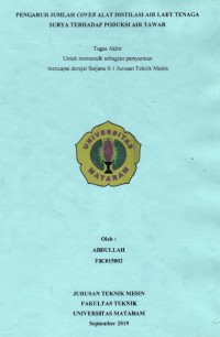 PENGARUH JUMLAH COVER ALAT DISTILASI AIR LAUT TENAGA SURYA TERHADAP PODUKSI AIR TAWAR