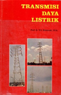 TRANSMISI DAYA LISTRIK / T.S.HUTAHURUK