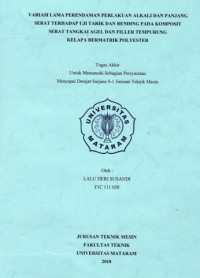 VARIASI LAMA PERENDAMAN PERLAKUAN ALKALI DAN PANJANG SERAT TERHADAP UJI TARIK DAN BENDING PADA KOMPOSIT SERAT TANGKAI AGEL DAN FILLER TEMPURUNG KELAPA BERMATRIK POLYSTER