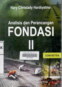Image of ANALISIS DAN PERANCANGAN FONDASI I / HARY CHRISTADY HARDIYATMO