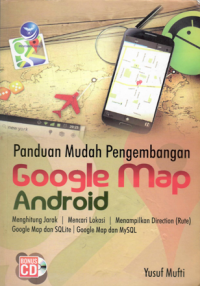 Image of PANDUAN MUDAH PENGEMBANGAN GOOGLE MAP ANDROID