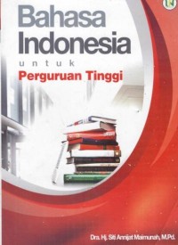 Image of Bahasa Indonesia Untuk Perguran Tinggi