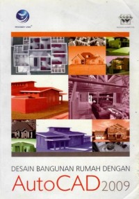 Image of Desain bangunan rumah dengan AutoCAD 2009
