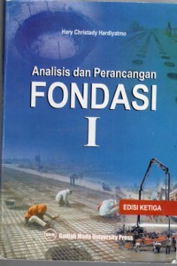 Image of ANALISIS DAN PERANCANGAN FONDASI I.HARY CHRISTADY HARDIYATMO