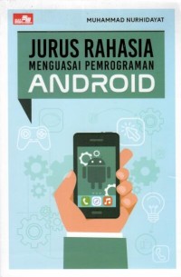 Image of Jurus Rahasia Menguasai Pemrograman Android