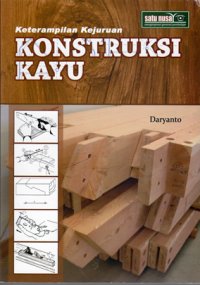 Image of Keterampilan Kejuruan Konstruksi Kayu/Daryanto