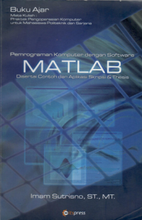 Image of Pemrograman Komputer dengan Software Matlab.Imam Sutrisno