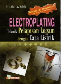 Image of Electroplanting Teknik Pelapisan Logam Dengan Cara Listrik