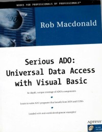 Image of SERIOUS ADO: UNIVERSAL DATA ACCESS WITH VSUAL BASIC
